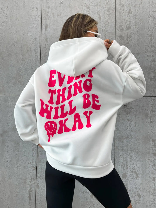 Everything Will Be Okay Hoodie für Damen